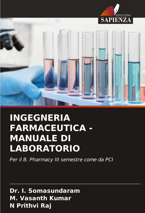 Knjiga INGEGNERIA FARMACEUTICA - MANUALE DI LABORATORIO M. Vasanth Kumar