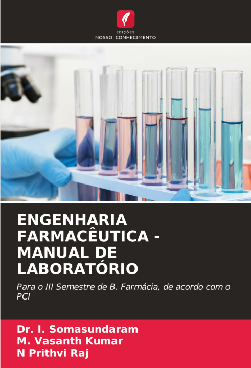 Knjiga ENGENHARIA FARMAC?UTICA - MANUAL DE LABORATÓRIO M. Vasanth Kumar