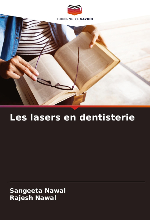 Book Les lasers en dentisterie Rajesh Nawal