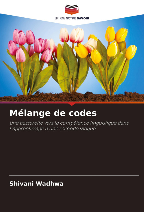 Knjiga Mélange de codes Shivani Wadhwa