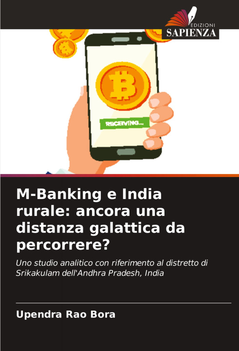 Kniha M-Banking e India rurale: ancora una distanza galattica da percorrere? 