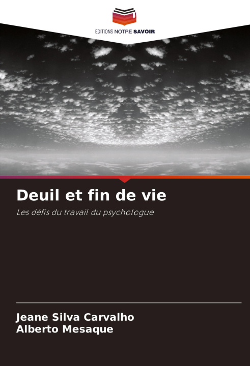 Kniha Deuil et fin de vie Alberto Mesaque