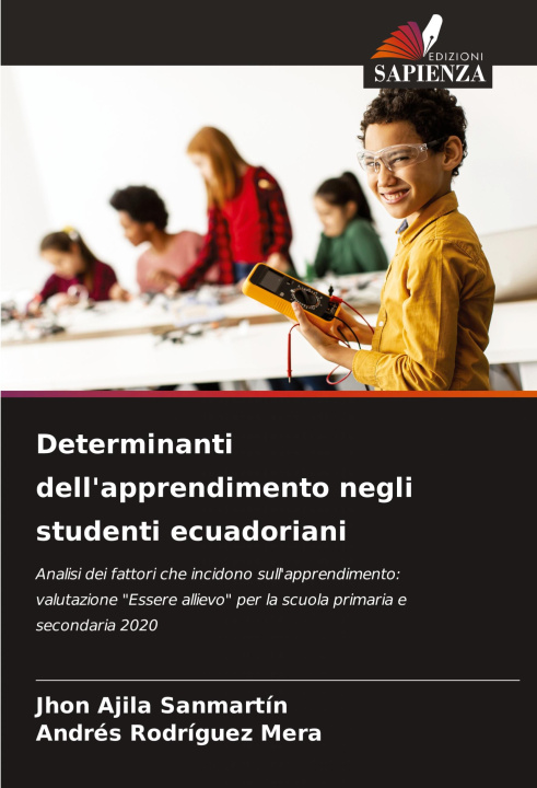 Book Determinanti dell'apprendimento negli studenti ecuadoriani Andres Rodriguez Mera