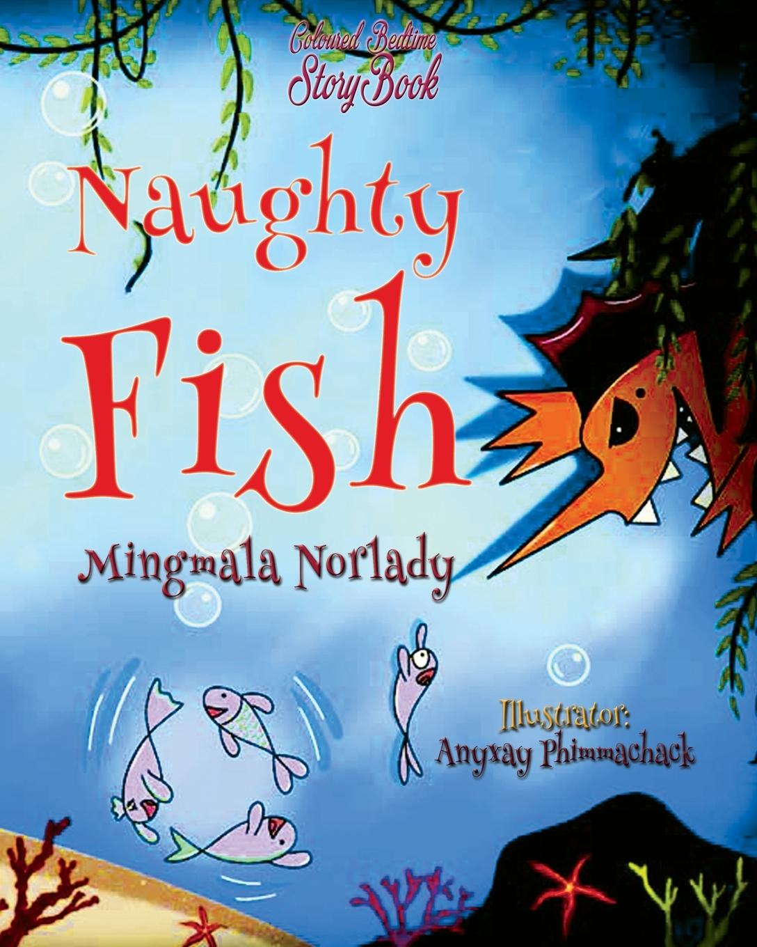 Книга Naughty Fish Mingmala Norlady
