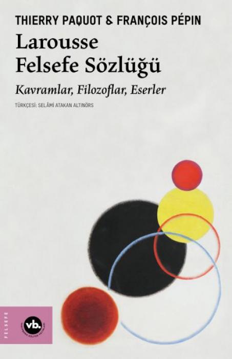 Carte Larousse Felsefe Sözlügü Francois Pepin