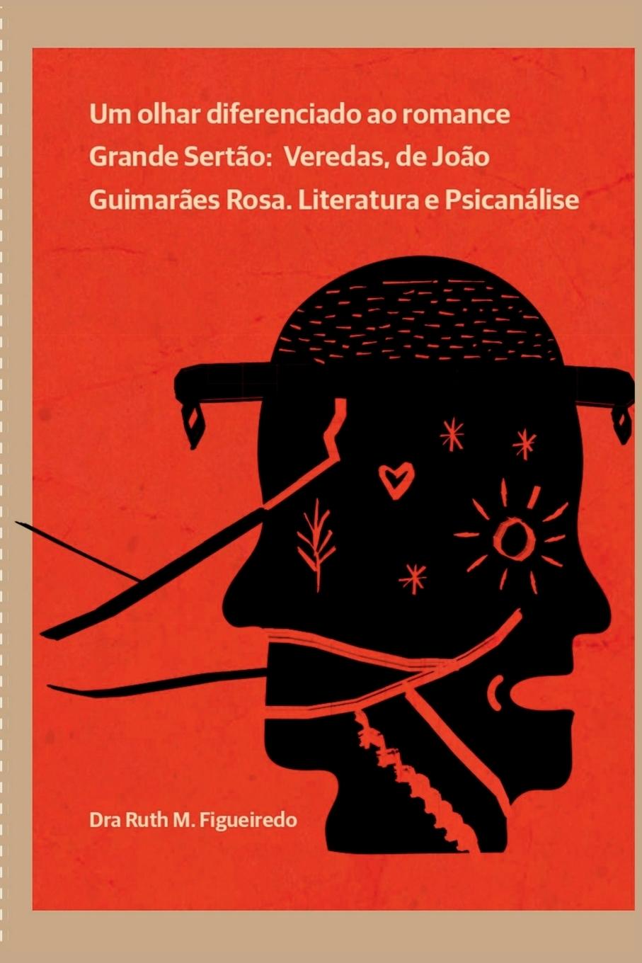 Knjiga Um Olhar Diferenciado Ao Romance Figueiredo Dra