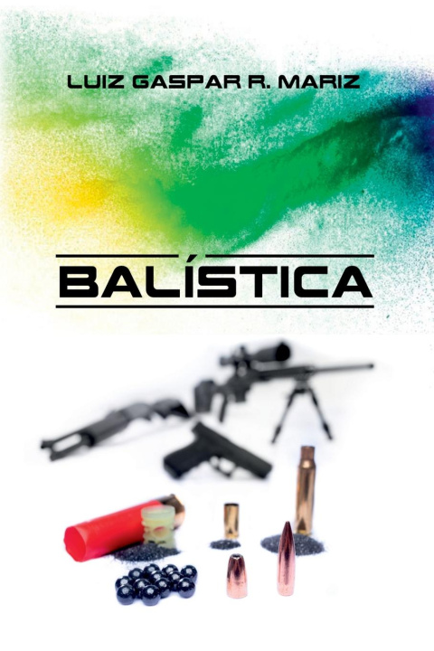 Kniha Balística Mariz Luiz
