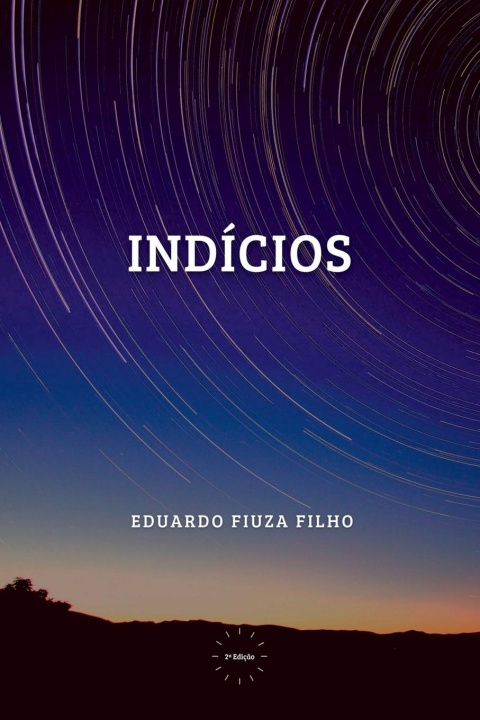 Knjiga Indícios Filho Eduardo