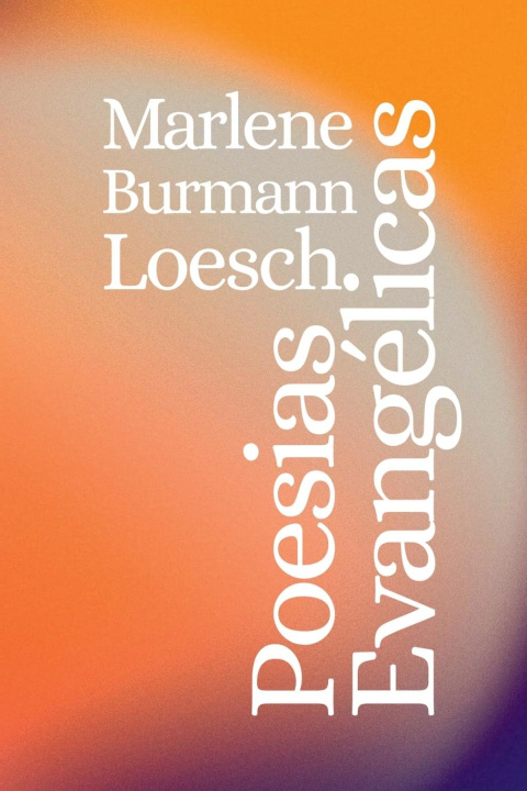 Knjiga Poesias Evangélicas Loesch Marlene