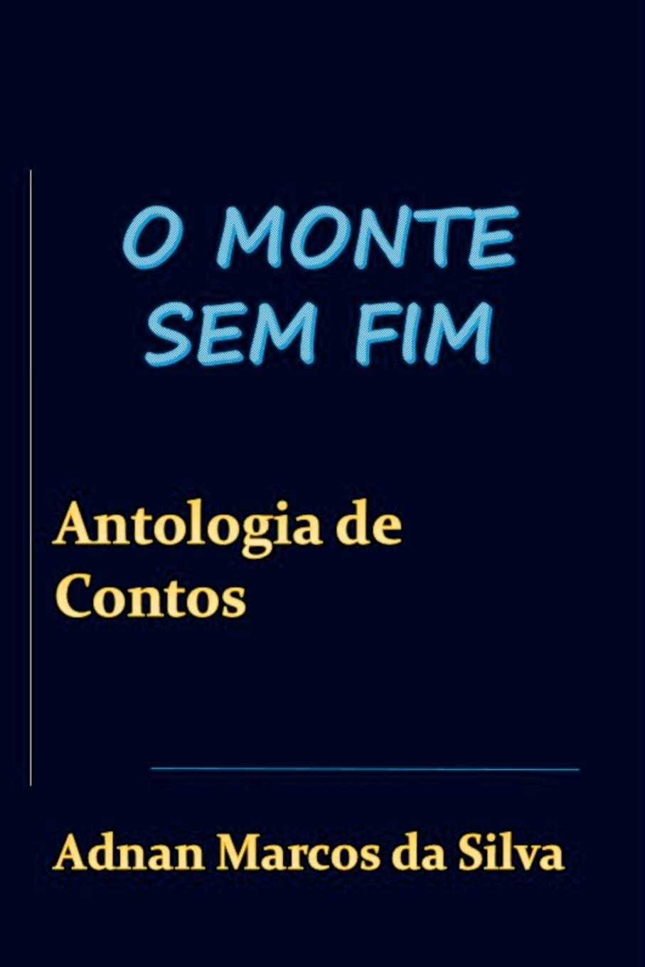 Carte O Monte Sem Fim Silva Adnan