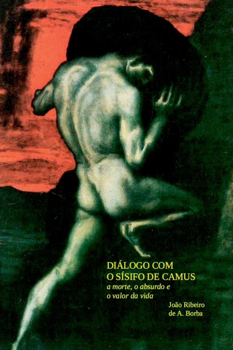 Knjiga Diálogo Com O Sísifo De Camus Borba João