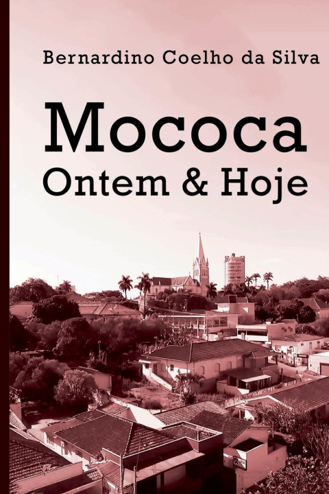 Libro Mococa Silva Bernardino