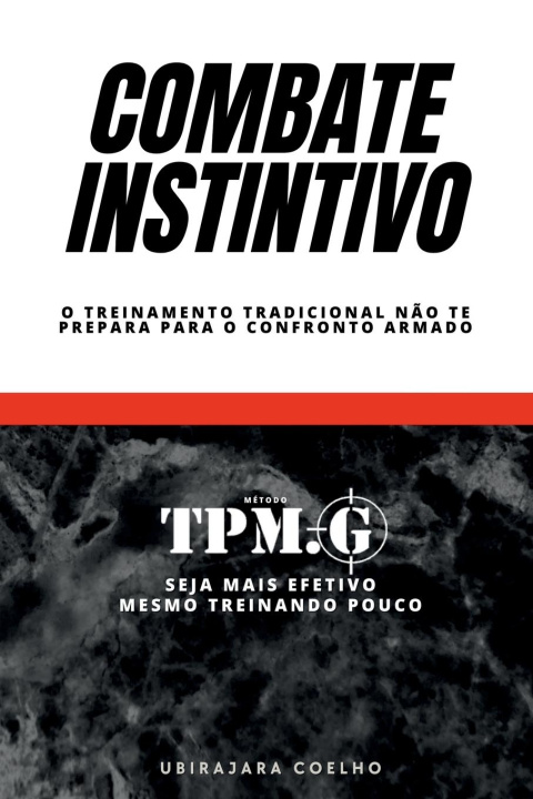 Knjiga Combate Instintivo Coelho Ubirajara