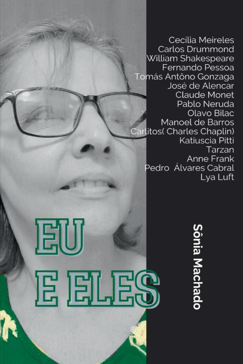 Könyv Eu E Eles Machado Sônia