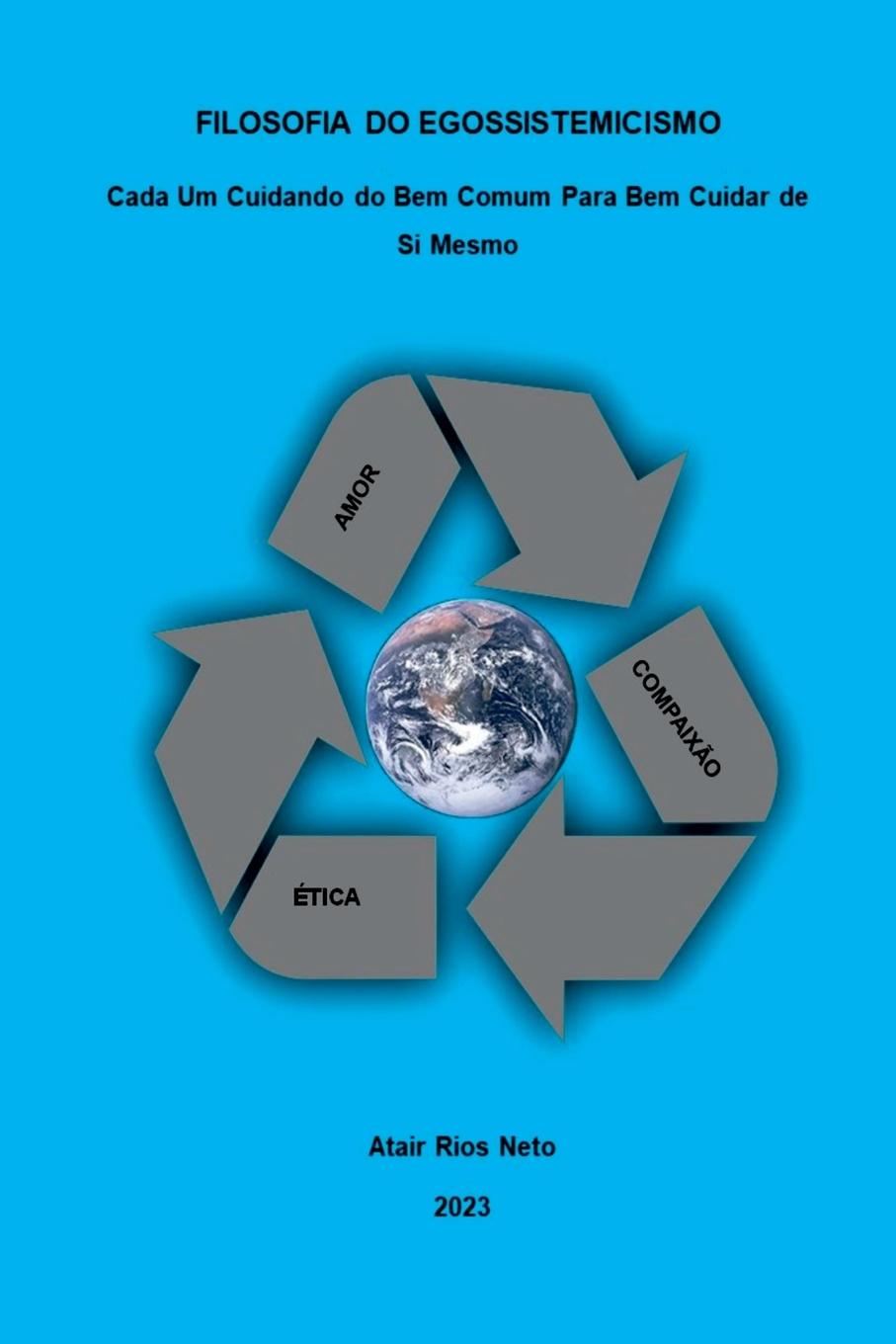 Buch Filosofia  Do  Egossistemicismo Neto Atair