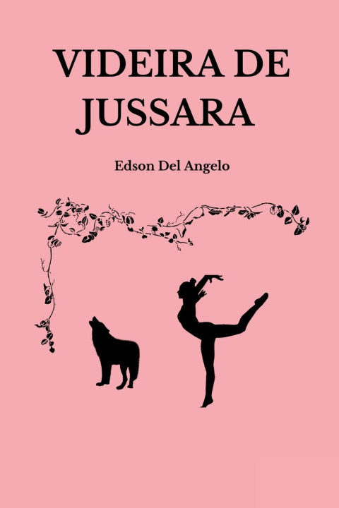 Knjiga Videira De Jussara Angelo Edson