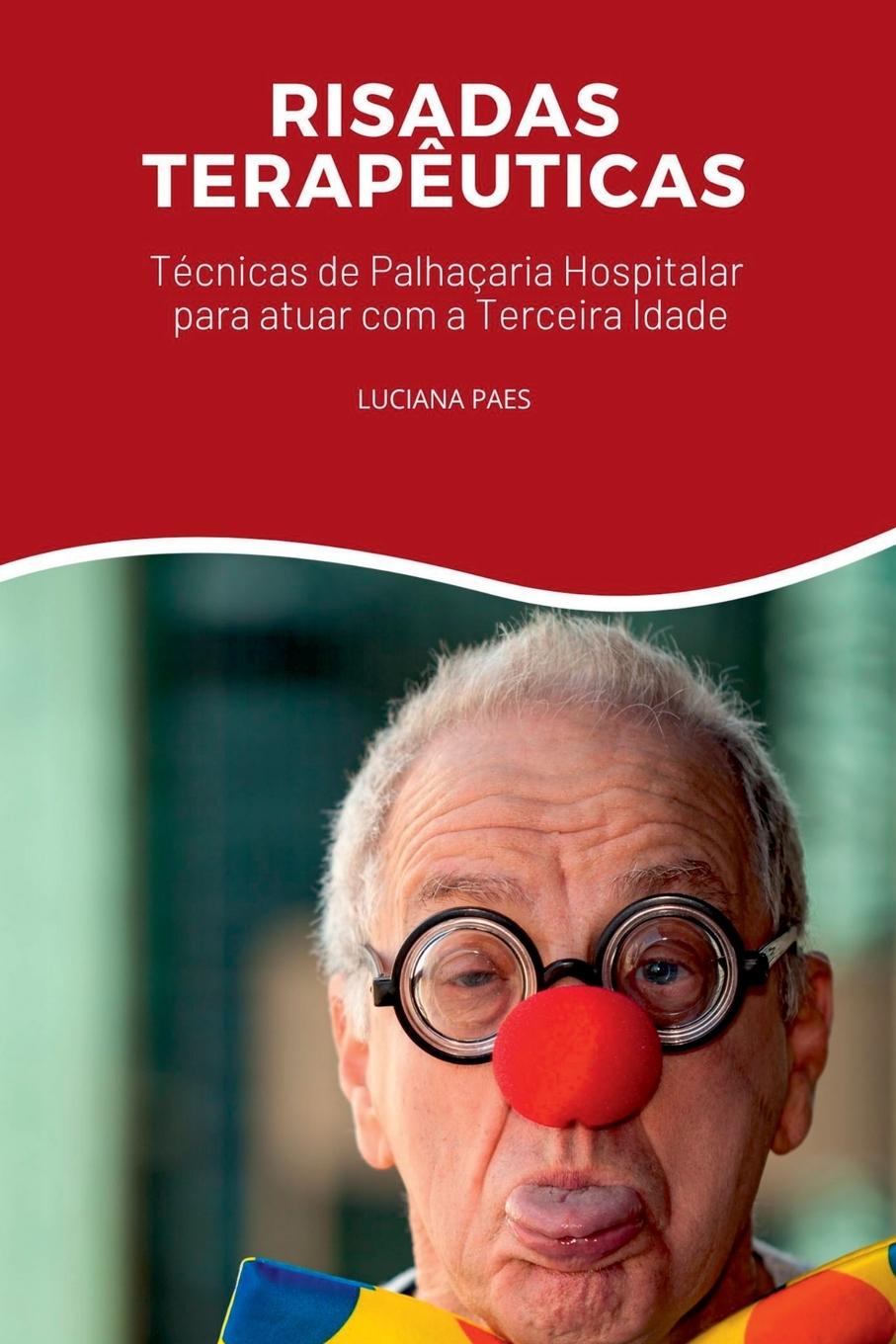 Книга Risadas Terap?uticas Paes Luciana