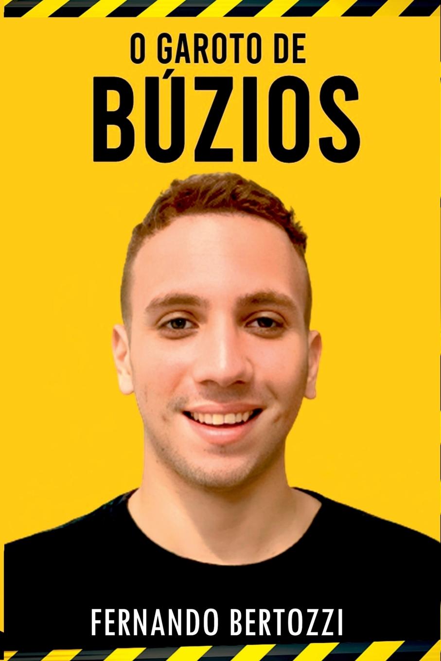 Carte O Garoto De Búzios Bertozzi Fernando