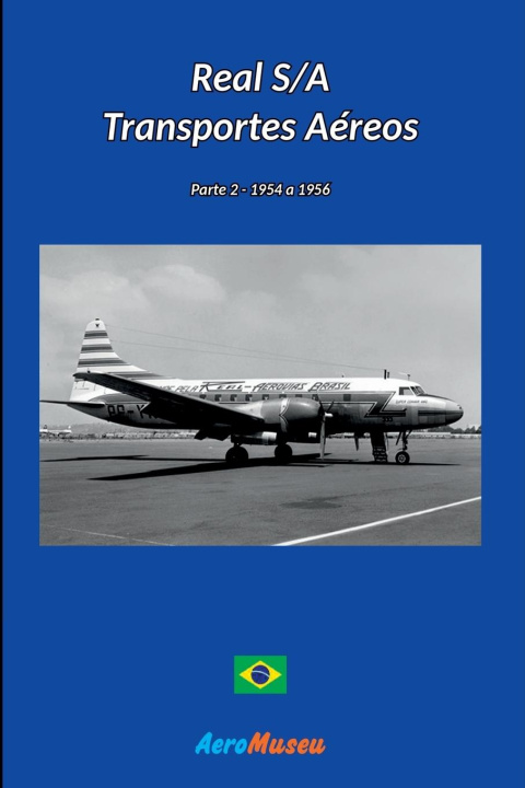 Book Real S/a Transportes Aéreos - 2 Aeromuseu