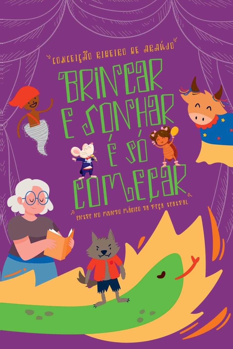 Libro Brincar E Sonhar É Só Começar Araújo Conceição