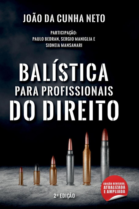 Buch Balística Para Profissionais Do Direito Neto João