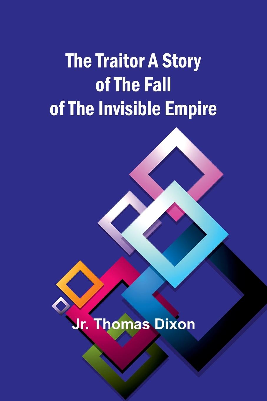 Knjiga The Traitor Jr. Thomas Dixon