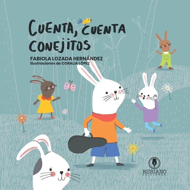 Βιβλίο Cuenta, Cuenta Conejitos Elisabel Rubiano