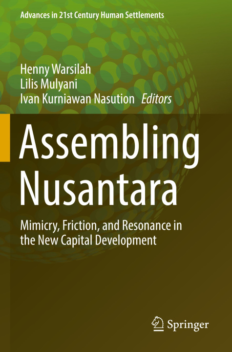 Knjiga Assembling Nusantara Ivan Kurniawan Nasution