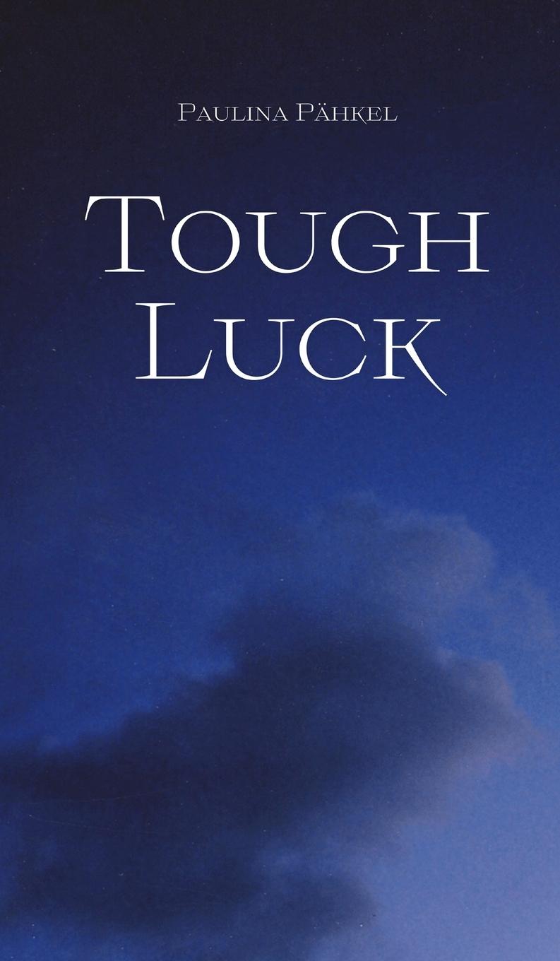 Knjiga Tough Luck 