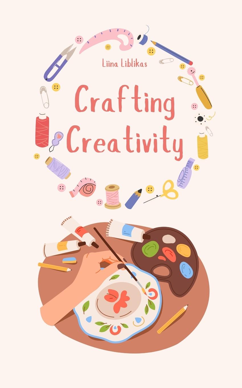 Knjiga Crafting Creativity 