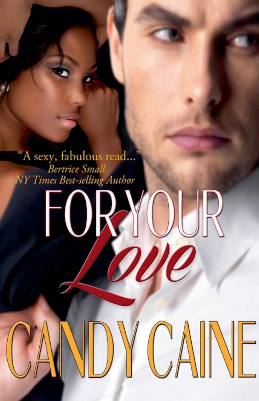 Knjiga For Your Love Candy Caine