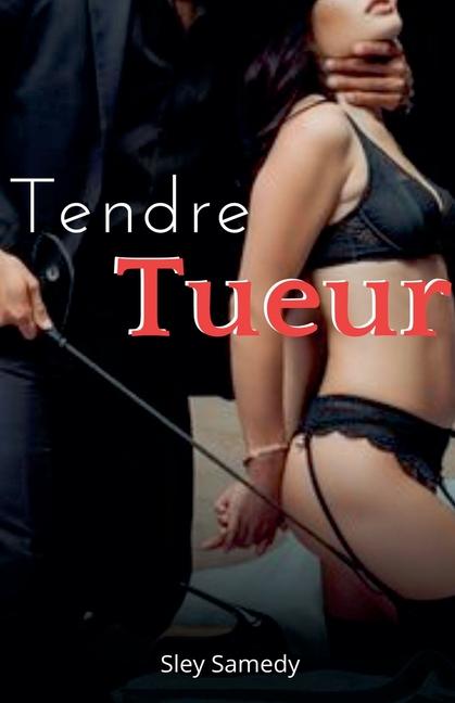 Knjiga Tendre tueur Sley Samedy