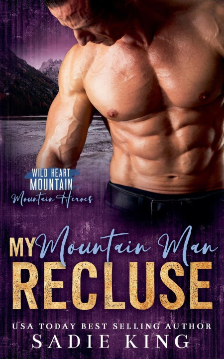Knjiga My Mountain Man Recluse Sadie King