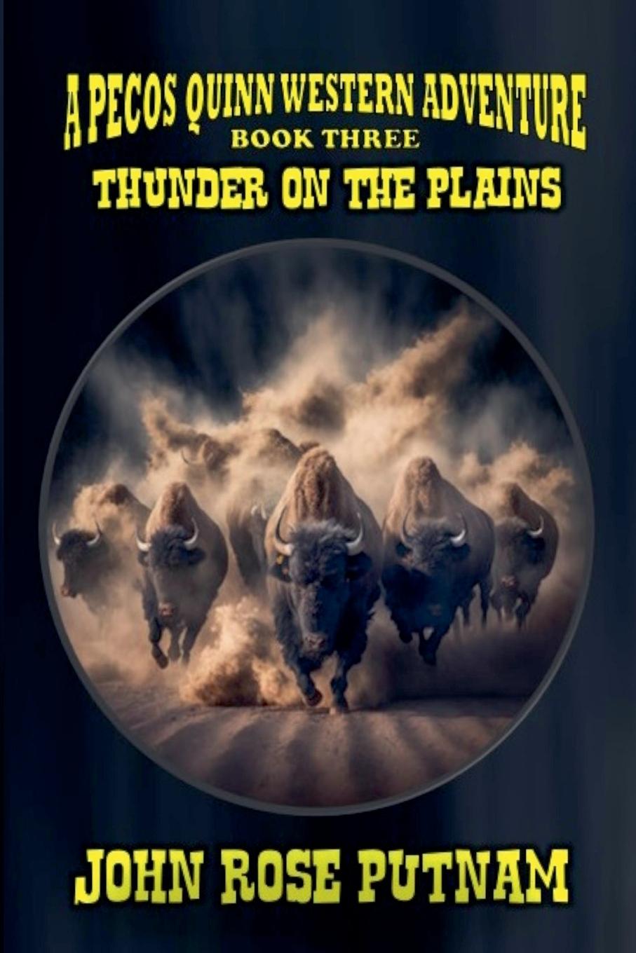 Knjiga Thunder on the Plains John Rose Putnam