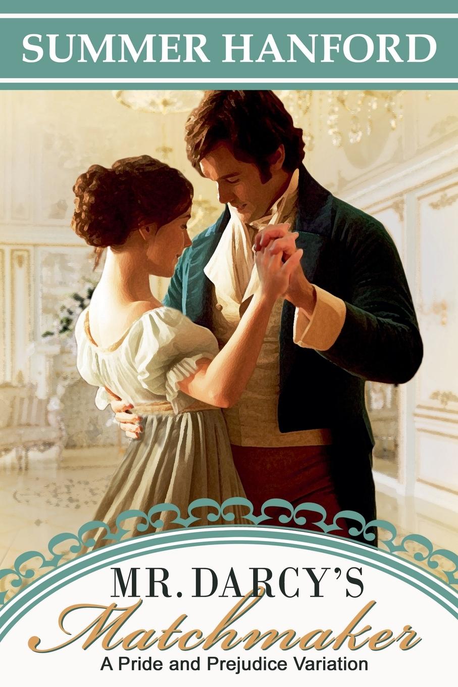 Boek Mr. Darcy's Matchmaker Summer Hanford