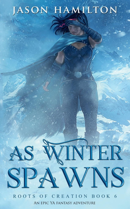 Book As Winter Spawns Jason Hamilton