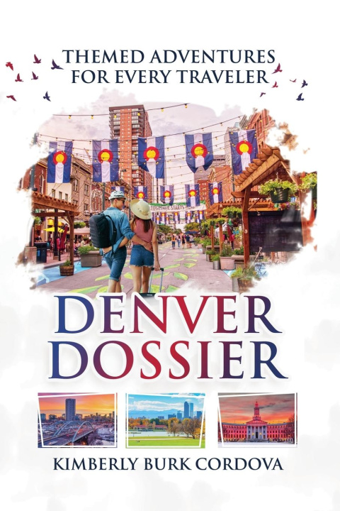 Livro Denver Dossier Kimberly Burk Cordova