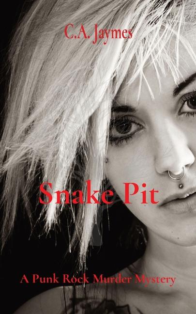 Knjiga Snake Pit C.A. Jaymes