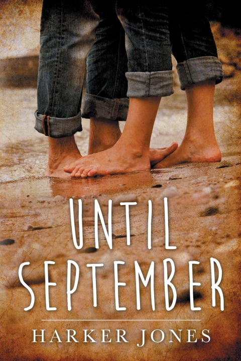Knjiga Until September Harker Jones