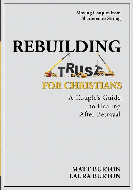 Book Rebuilding Trust For Christians Laura Burton
