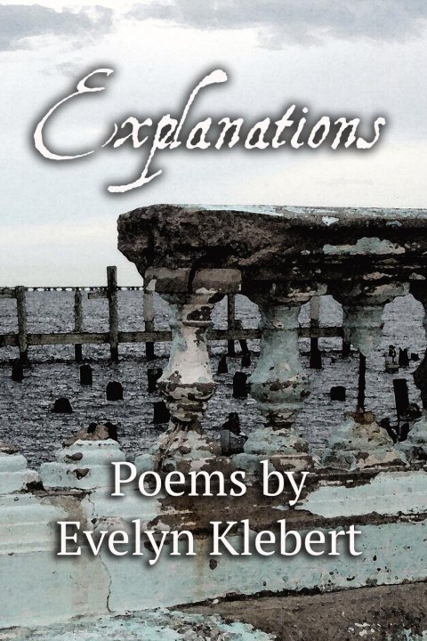 Knjiga Explanations Evelyn Klebert