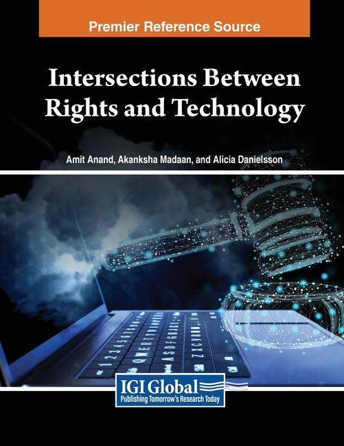 Knjiga Intersections Between Rights and Technology Akanksha Madaan