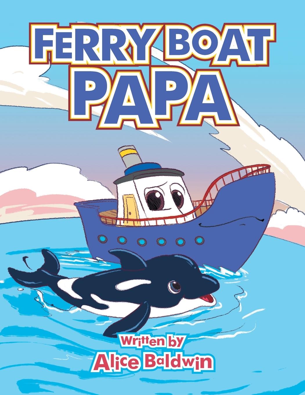 Carte Ferry Boat Papa Alice Baldwin