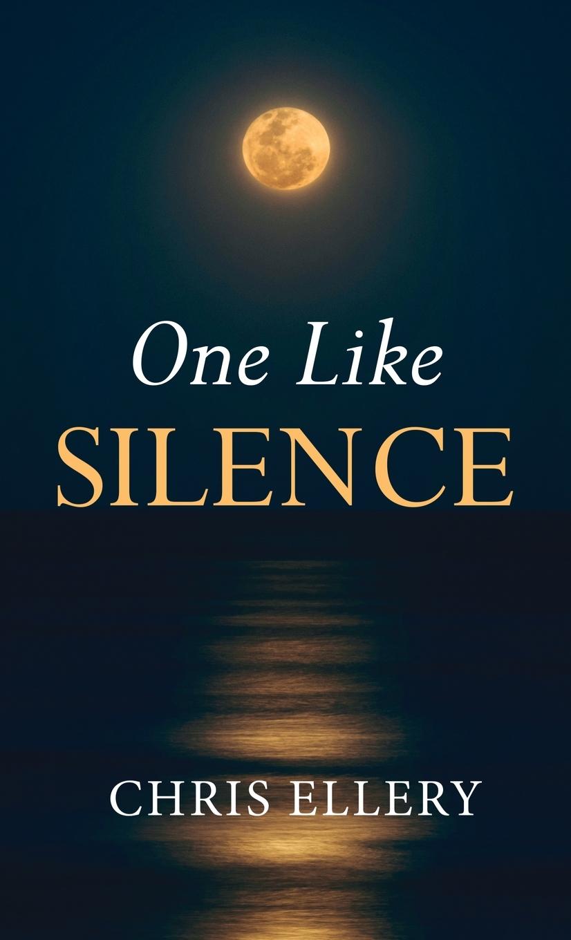 Knjiga One Like Silence Chris Ellery