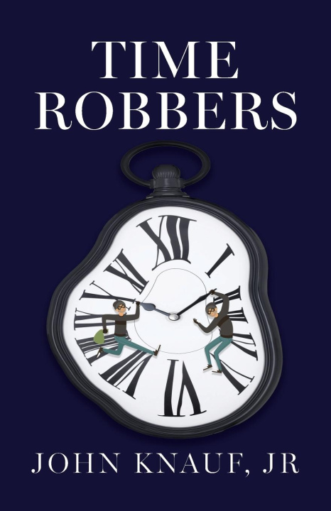 Book Time Robbers John Knauf