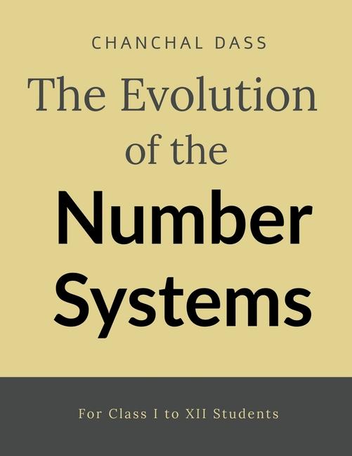 Carte The evolution of number system Chanchal Dass