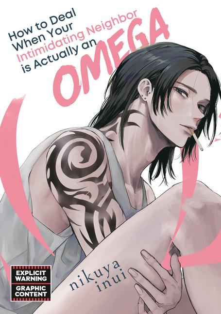 Książka How to Deal When Your Intimidating Neighbor Is Actually an Omega 