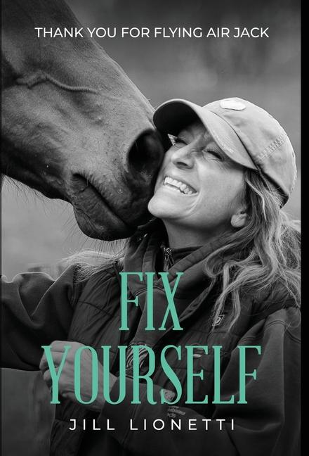 Carte Fix Yourself Jill Lionetti