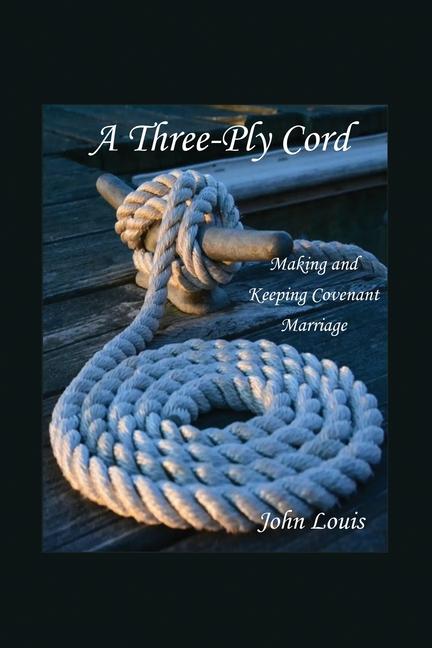 Knjiga A Three-Ply Cord 