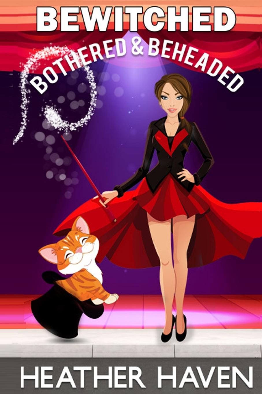 Boek Bewitched, Bothered, and Beheaded Haven